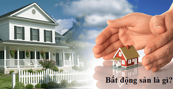 bất động sản là gì
